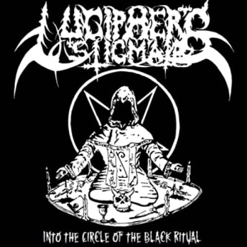 Lucipher's Stigmata - Into the Circle of the Black Ritual, MCD